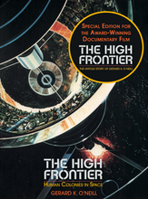 Load image into Gallery viewer, Special &quot;Movie Edition&quot; Book - The High Frontier: Human Colonies in Space by Gerard K. O&#39;Neill
